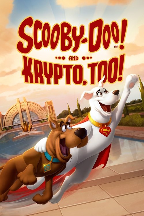 Movie poster for Scooby-Doo! and Krypto, Too! (2023)
