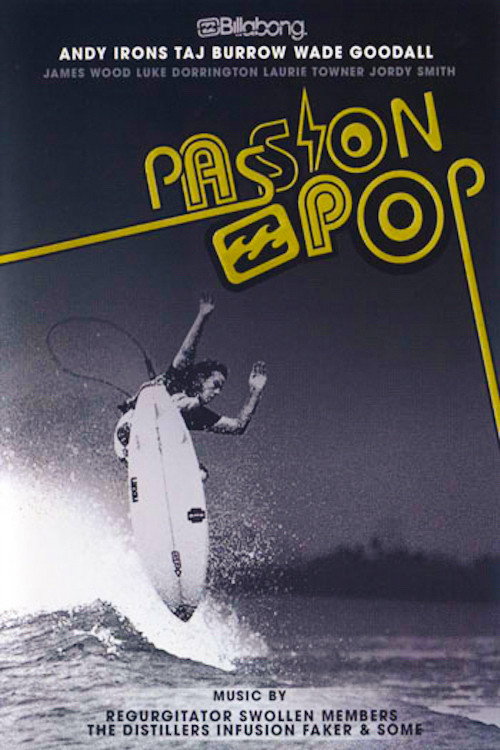 Movie poster for Passion Pop (2006)