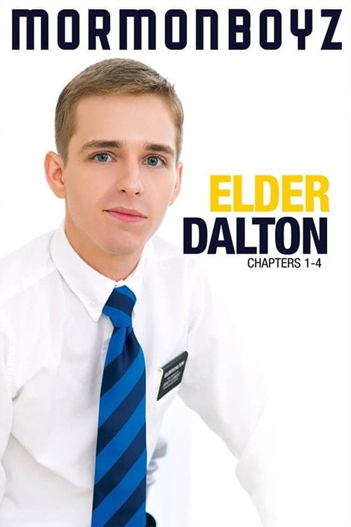Movie poster for Elder Dalton: Chapters 1-4 (2018)