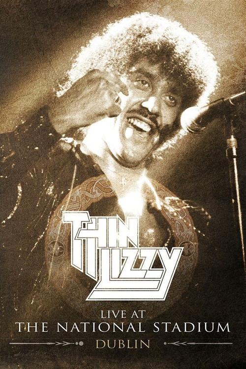 Movie poster for Thin Lizzy - Live at the National Stadium Dublin (2012)