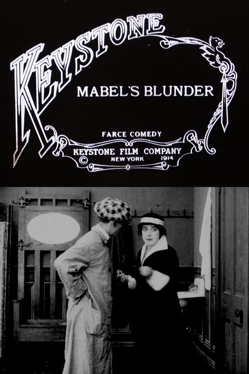 Movie poster for Mabel's Blunder (1914)