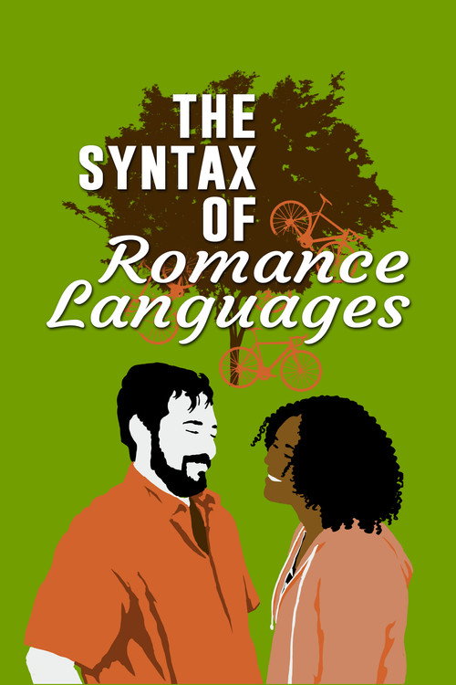 Movie poster for The Syntax of Romance Languages (2022)