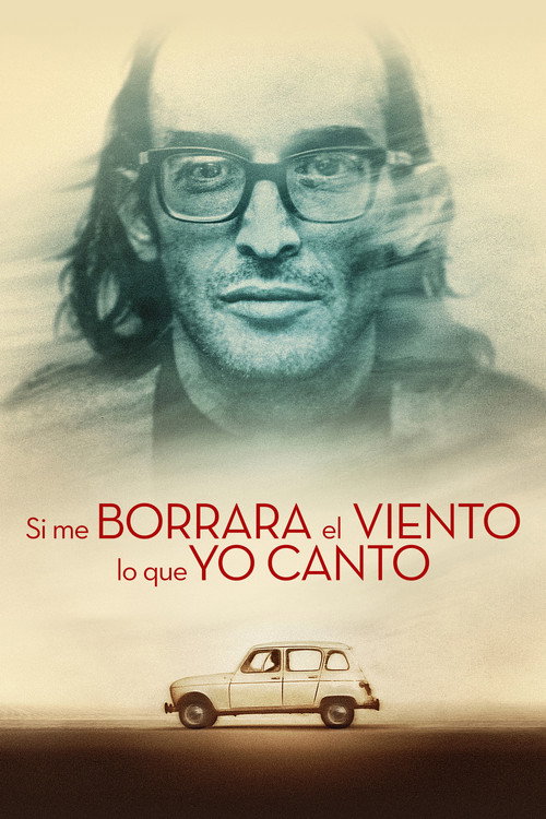 Movie poster for Si me borrara el viento lo que yo canto (2019)