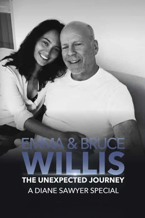 Movie poster for Emma and Bruce Willis: The Unexpected Journey – A Diane Sawyer Special (2025)