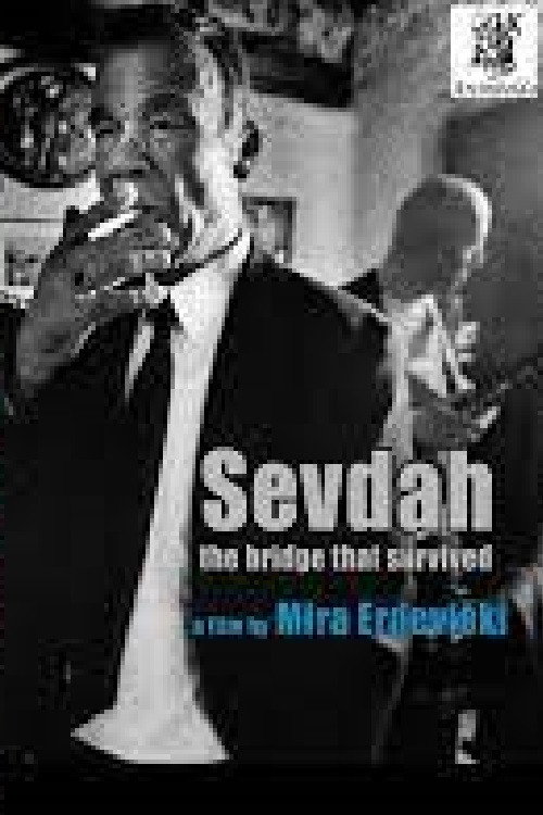 Movie poster for Sevdah: The Bridge That Survived (2004)
