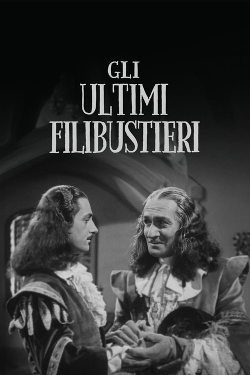 Movie poster for Gli ultimi filibustieri (1943)