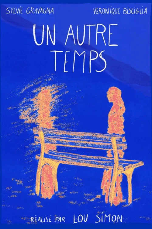 Movie poster for Un Autre Temps (2026)