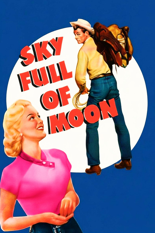Movie poster for Sky Full of Moon (1952)