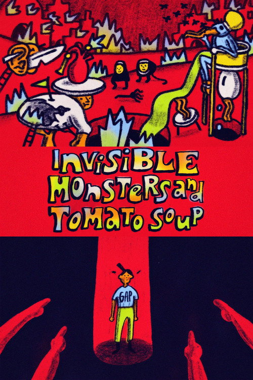 Movie poster for Invisible Monsters and Tomato Soup (2021)