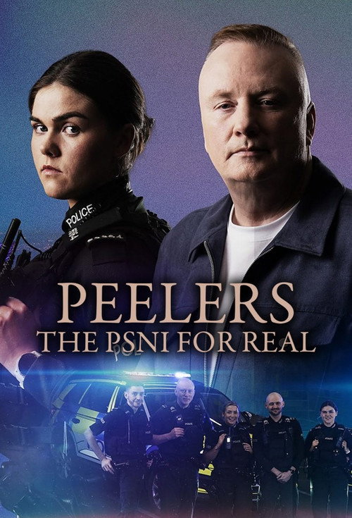 Series poster for Peelers: The PSNI for Real (2026)