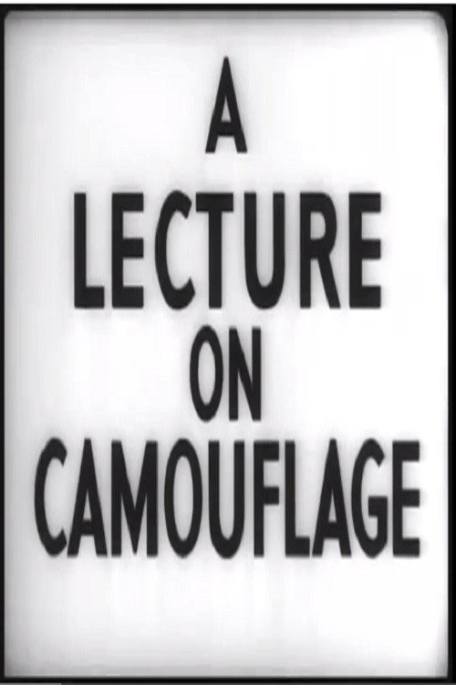 Movie poster for A Lecture on Camouflage (1944)