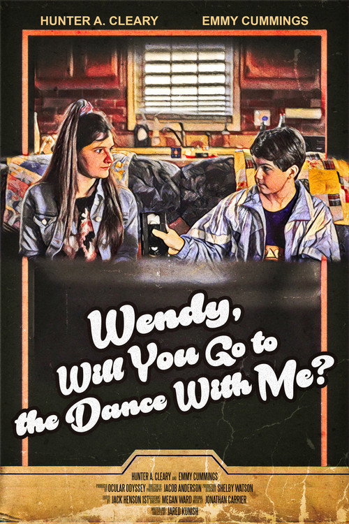 Movie poster for Wendy, Will You Go to the Dance with Me? (2021)