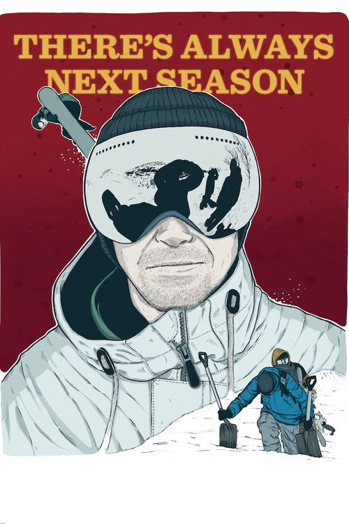 Movie poster for There's Always Next Season (2018)