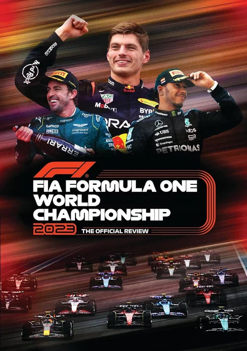 Movie poster for Formula 1: The Official Review Of The 2023 FIA Formula One World Championship (2023)
