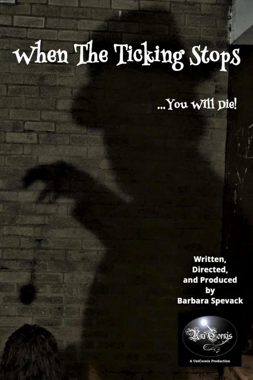 Movie poster for When the Ticking Stops (2020)
