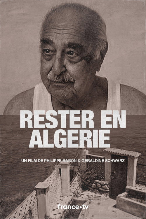 Movie poster for Stay In Algeria (2012)