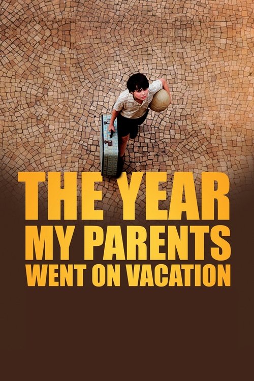 Movie poster for The Year My Parents Went on Vacation (2006)