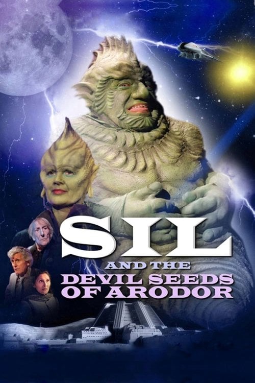 Movie poster for Sil and the Devil Seeds of Arodor (2019)
