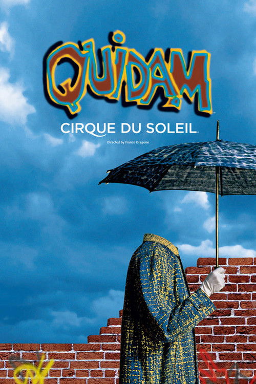 Movie poster for Cirque du Soleil: Quidam (1999)