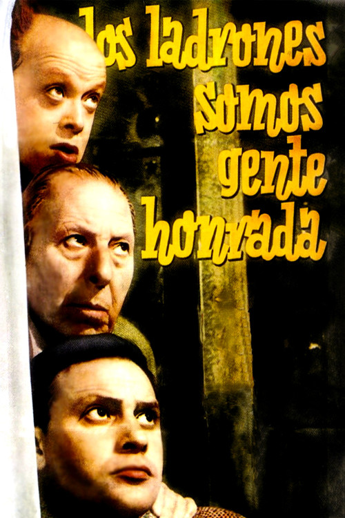 Movie poster for Los ladrones somos gente honrada (1956)