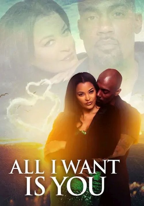 Movie poster for All I Want Is You (2023)
