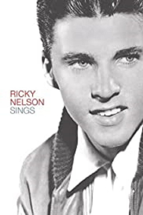 Movie poster for Ricky Nelson Sings (2005)