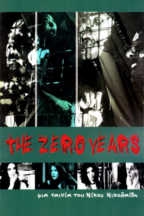 Movie poster for The Zero Years (2005)