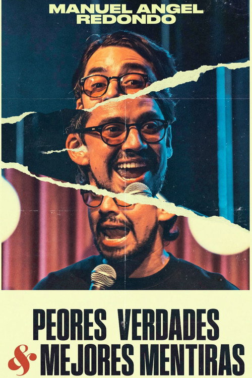 Movie poster for Peores Verdades & Mejores Mentiras (2025)