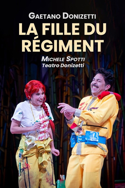 Movie poster for La fille du régiment - Donizetti (2022)