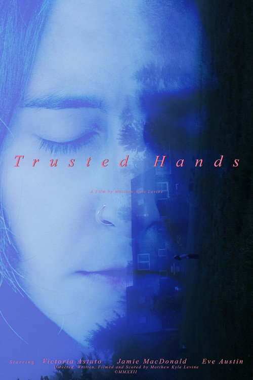 Movie poster for Trusted Hands (2022)