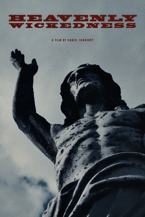 Movie poster for Heavenly Wickedness