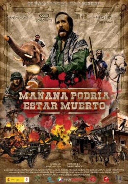Movie poster for Mañana podría estar muerto (2012)