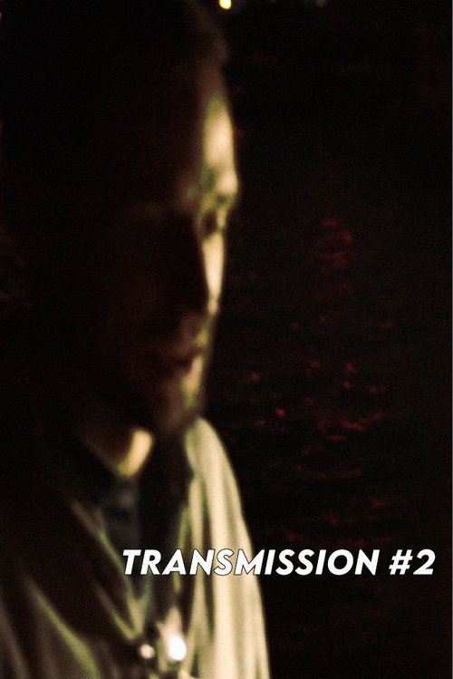 Movie poster for TRANSMISSION #2