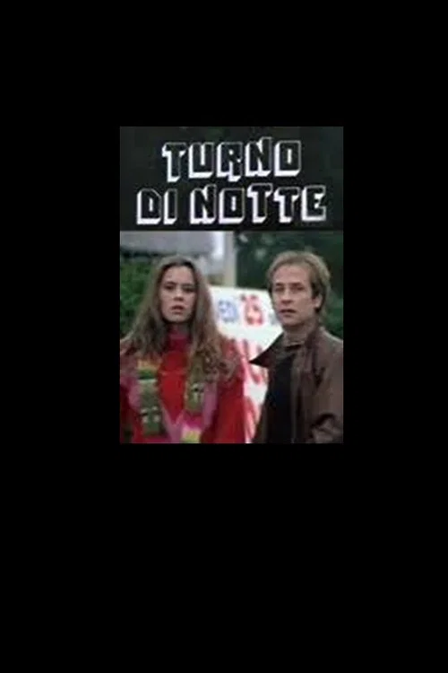 Movie poster for Turno di Notte (1981)