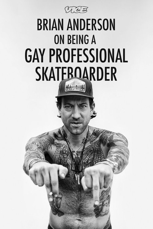 Movie poster for Brian Anderson on Being a Gay Professional Skateboarder (2016)