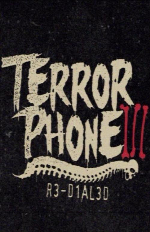 Movie poster for Terror Phone III: R3-D1AL3D (2011)