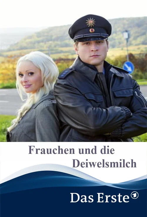 Movie poster for Frauchen und die Deiwelsmilch (2014)