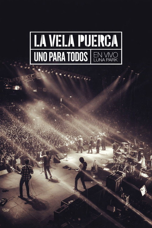 Movie poster for La Vela Puerca - Uno Para Todos (2014)
