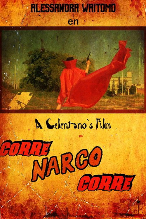 Movie poster for Corre Narco Corre (2020)