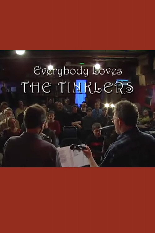 Movie poster for Everybody Loves The Tinklers (2007)