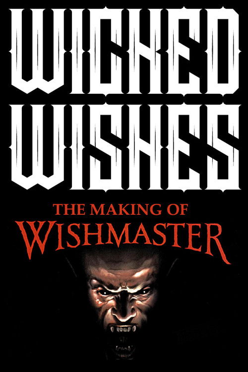 Movie poster for Wicked Wishes: Making the Wishmaster (1997)