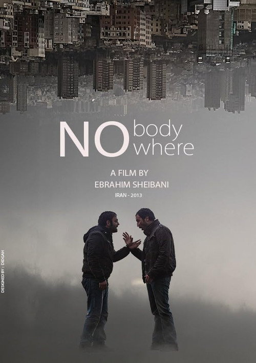 Movie poster for No Where No Body (2013)