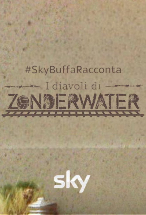 Movie poster for Federico Buffa racconta: i Diavoli di Zonderwater (2021)