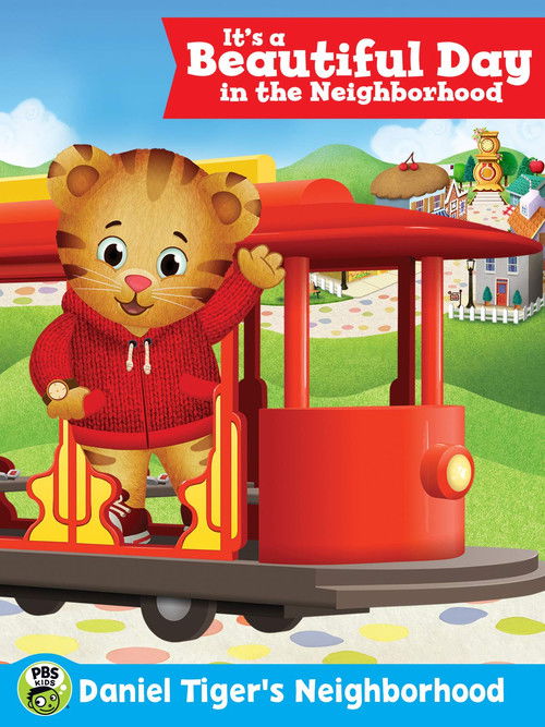 Daniel Tiger's Neighborhood: It's a Beautiful Day in the Neighborhood poster