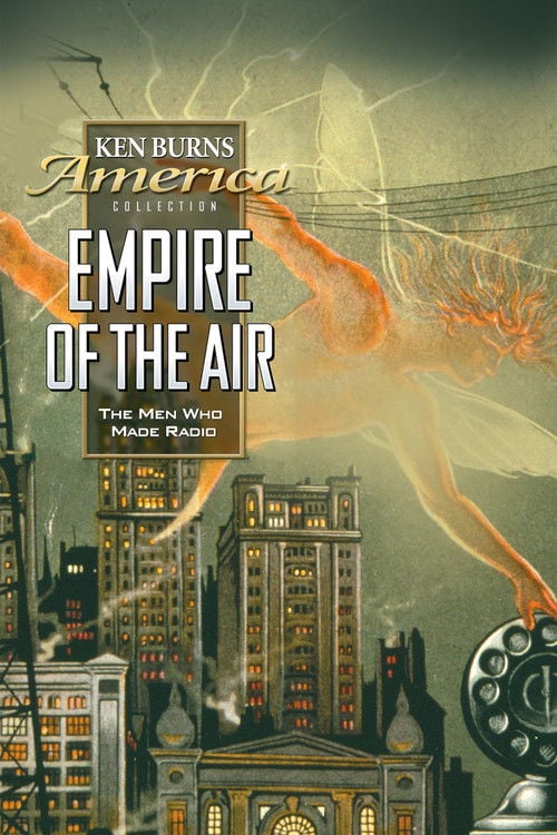 Movie poster for Empire of the Air: The Men Who Made Radio (1991)
