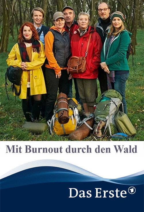 Movie poster for Mit Burnout durch den Wald (2014)