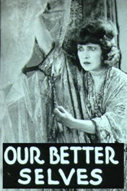 Movie poster for Our Better Selves (1919)