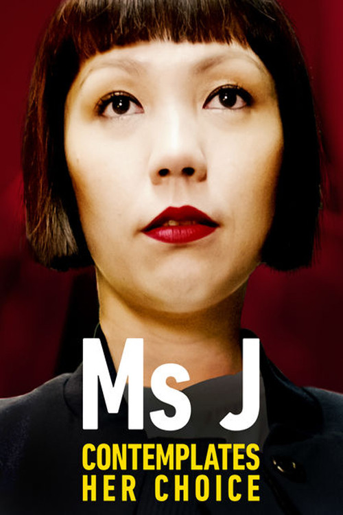 Movie poster for Ms J Contemplates Her Choice (2014)