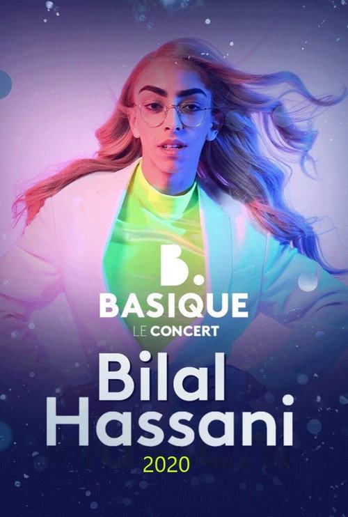 Movie poster for Bilal Hassani - Basique le concert (2020)