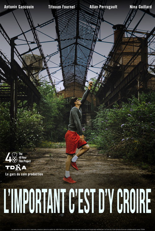 Movie poster for L'important c'est d'y croire (2025)